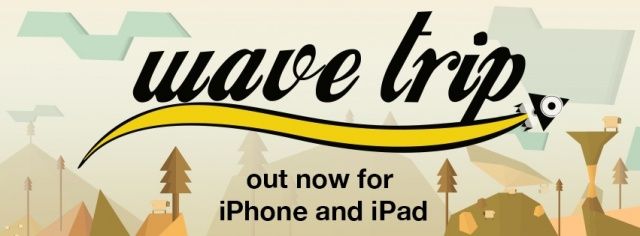 wave trip out now