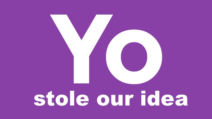 Micro-messaging app Yo is currently facing hordes of ripoff artist trying to steal its simple-but-effective concept.