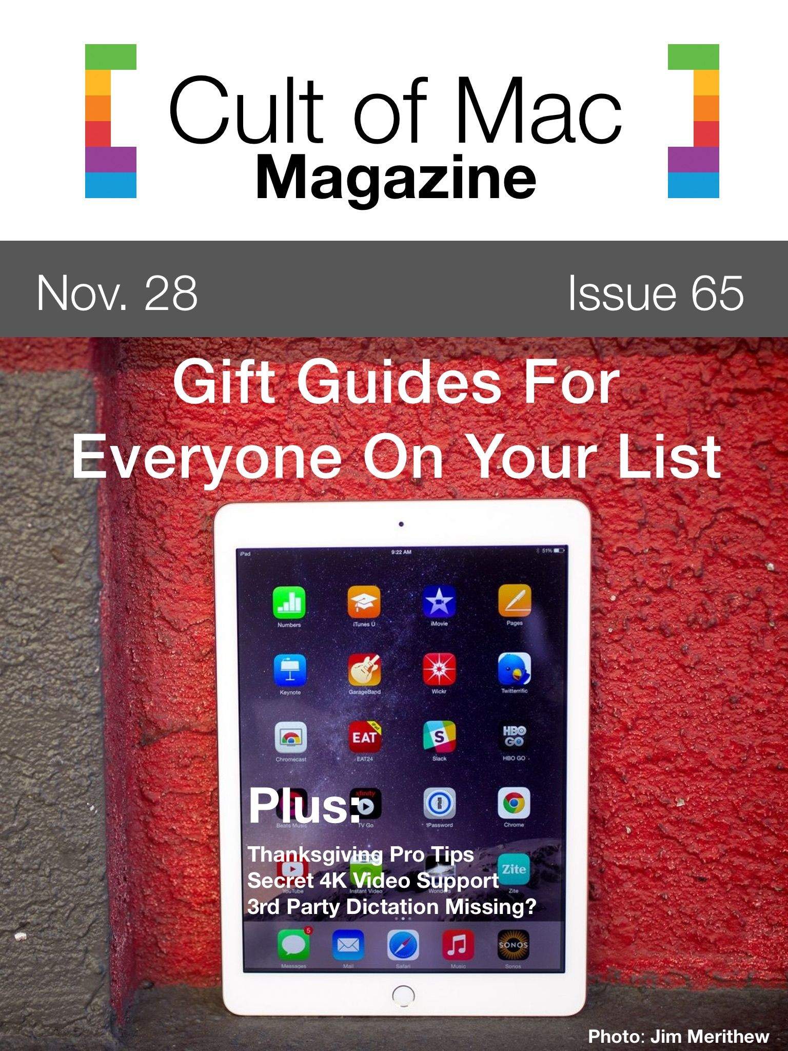 All the gifts you need for those special someones. Cover design: Rob LeFebvre/Cult of Mac
