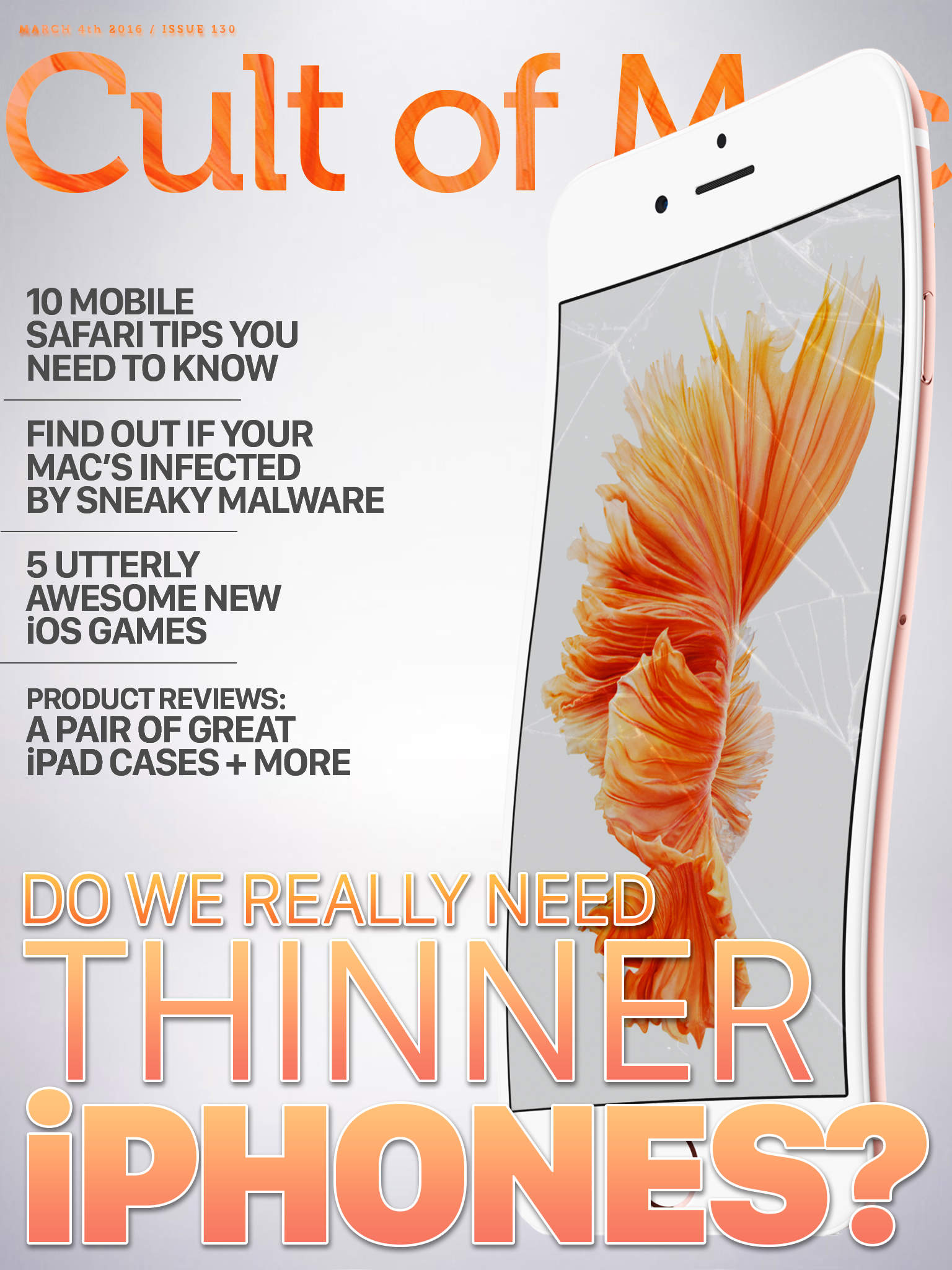 Thin is in, baby.