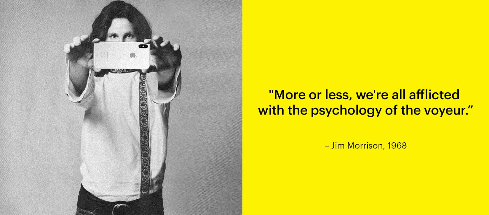 Jim Morrison with iPhone