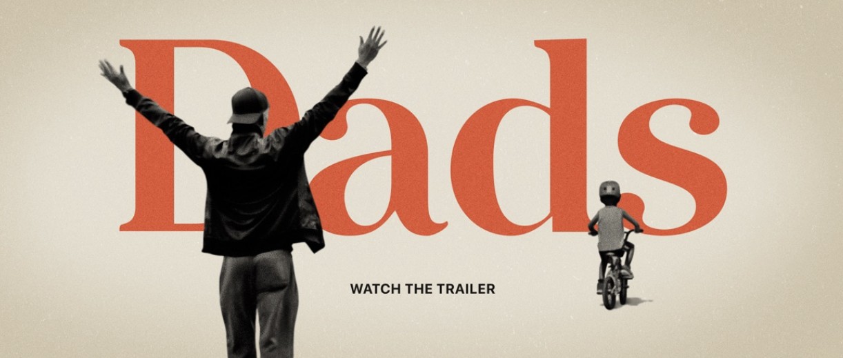 Dads documentary for Apple TV+