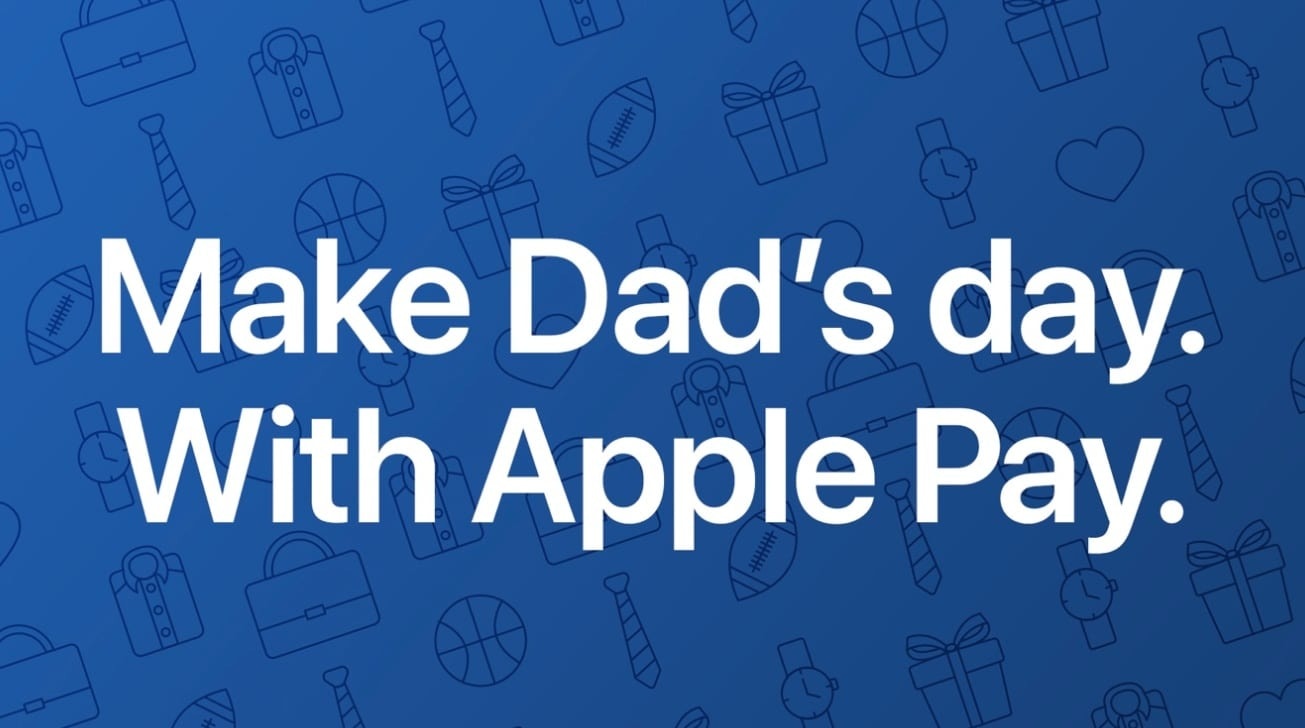 Apple Pay Father's Day