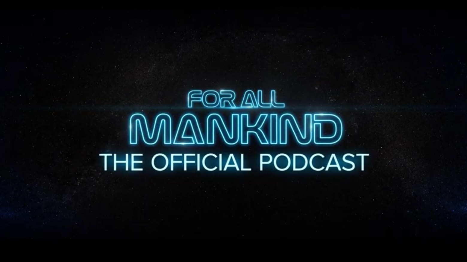 ‘For All Mankind: The Official Podcast’ debuted Friday on Apple Podcasts
