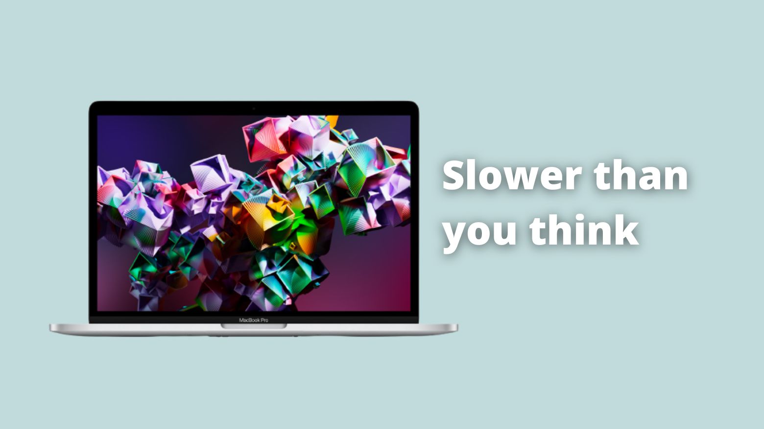 M2 MacBook Pro's slow SSD has an impact in daily use.
