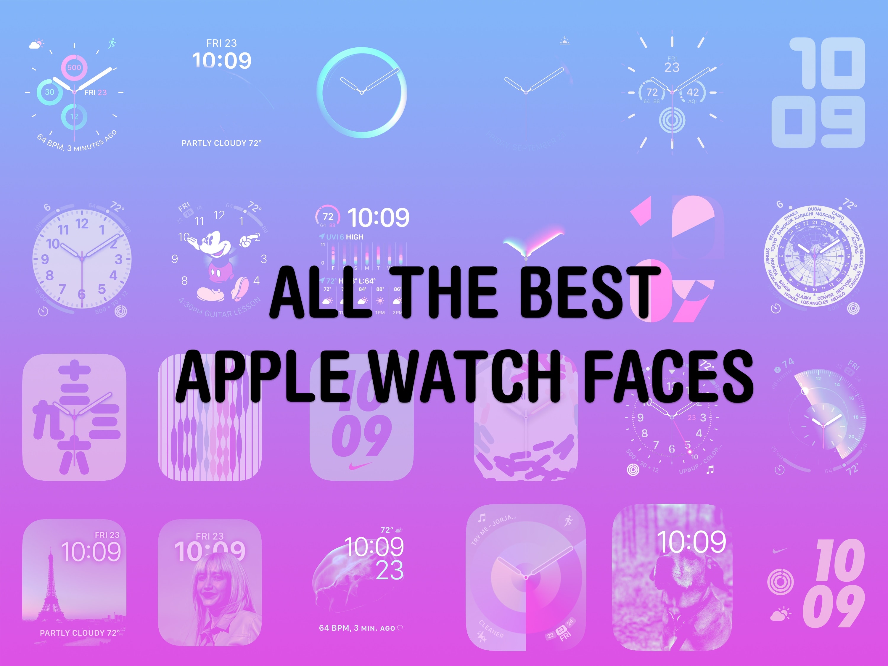All The Best Apple Watch Faces