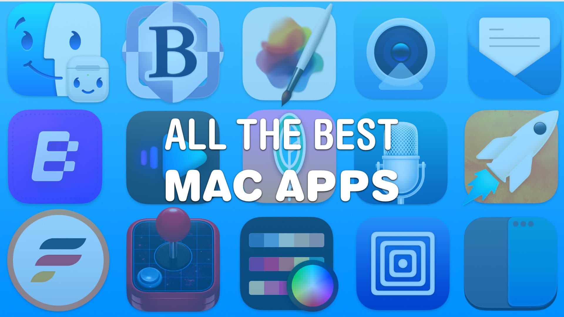 All The Best Mac Apps
