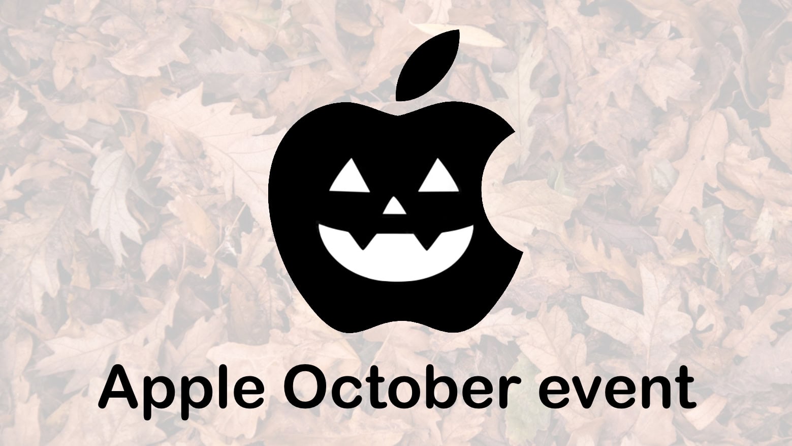 Apple October Event rumors 2024