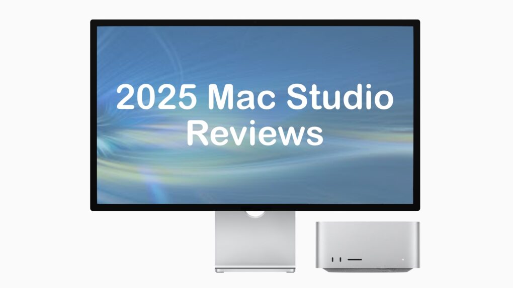 2025 Mac Studio Reviews